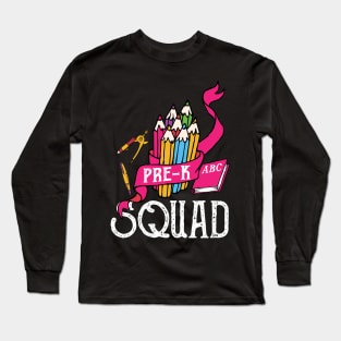 Pre K Squad Long Sleeve T-Shirt